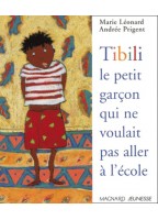 Tibili, Le Petit Garçon Qui...