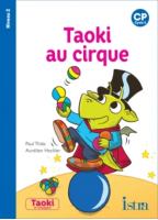 Taoki au cirque - CP Niveau 2