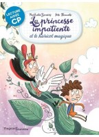 La princesse impatiente et...