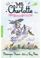 Mademoiselle Charlotte : La...