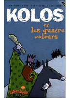 Kolos Et Quatres Voleurs...