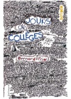 Jours De Collèges - Bernard...