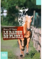 Le Ranch De Flicka - Mary...