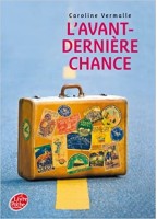 L'Avant-Derniere Chance -...