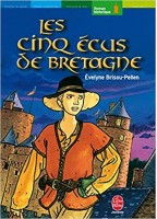 Les Cinq Ecus De Bretagne -...