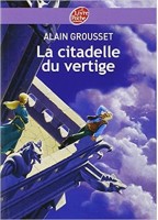 La Citadelle Du Vertige -...