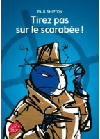 Tirez Pas Sur Le Scarabée -...