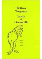 Erwin & Grenouille -...