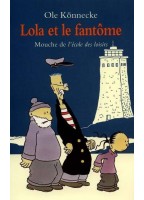 Lola Et Le Fantome - De Ole...