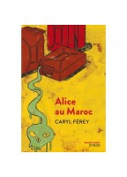 Alice Au Maroc