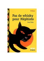 Pas De Whisky Pour Mephisto