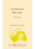 Le Bestiaire Des Mots