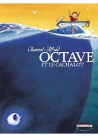 Octave Et Le Cachalot -...