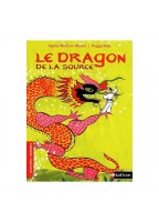 Le Dragon De La Source -...