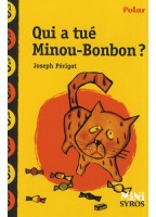 Qui A Tué Minou-Bonbon ?