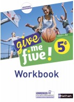 Give Me Five! 5e - Workbook...