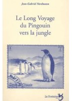 Le Long Voyage Du Pingouin...