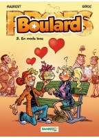 Boulard Tome 2 - En Mode Love