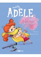 Mortelle Adèle Tome 9 - La...