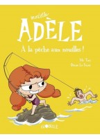 Mortelle Adèle Tome 12 - A...