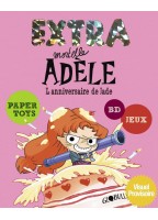 Extra Mortelle Adèle Tome 2...