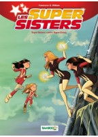 Les Super Sisters Tome 2 -...