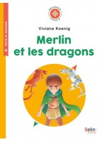 Merlin Et Les Dragons -...