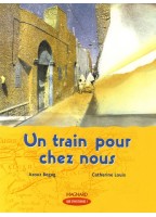 Un Train Pour Chez Nous -...